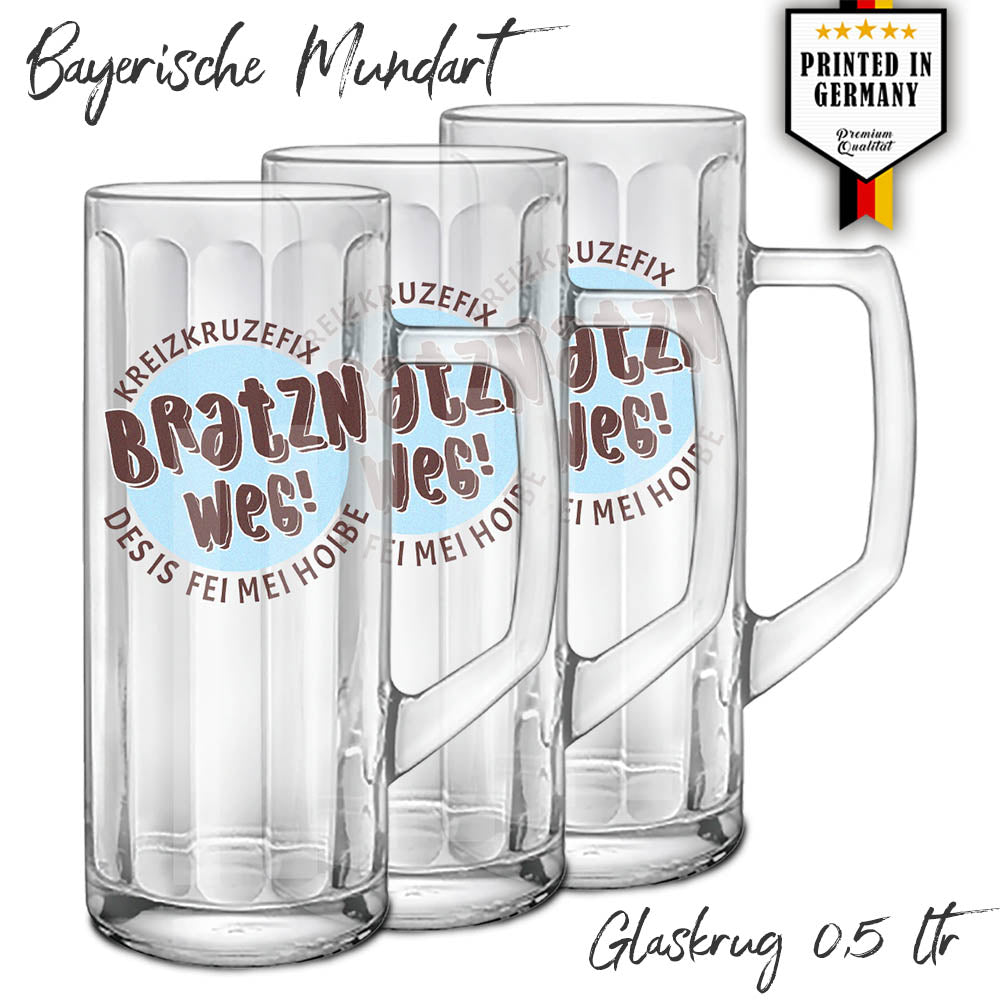 Glaskrug 0,5 ltr Facettenoptik und Druck "Bratzn weg"