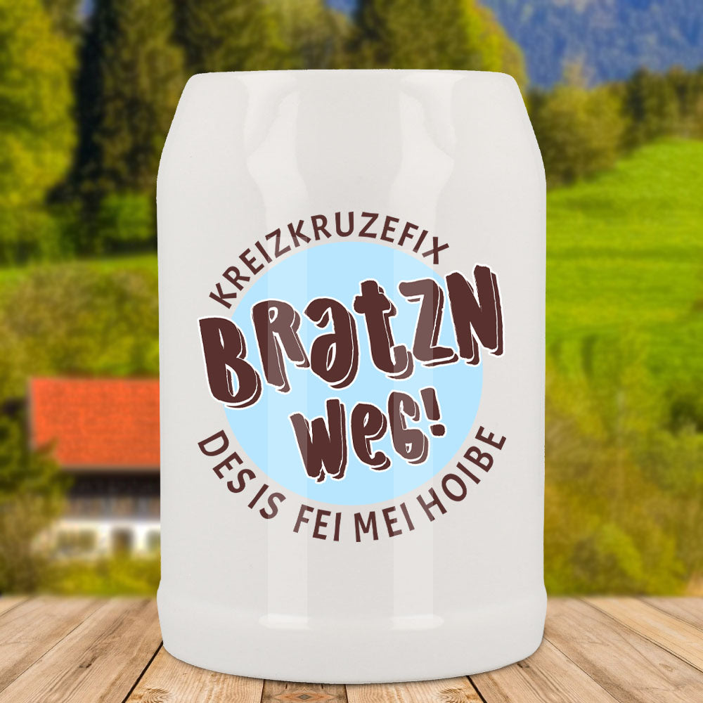 Bayerischer Bierkrug 0,5 ltr nach Mundart "Bratzn weg"