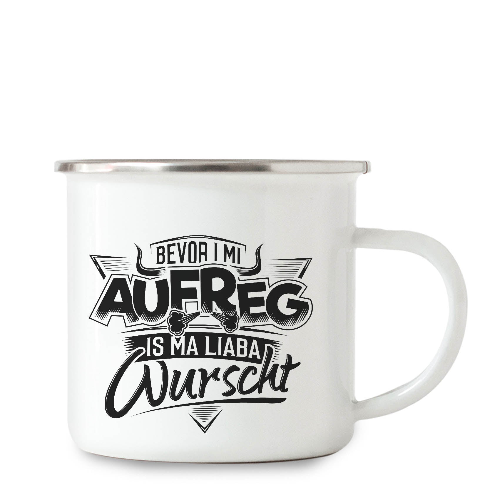 Emaillebecher mit Bayern Druck bevor i mi aufreg Hauptbild